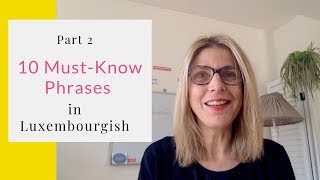 Learn 10 Must Know Phrases in Luxembourgish  Part 2 [upl. by Lyns]