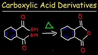 Carboxylic Acid Derivative Reactions [upl. by Nnovahs186]