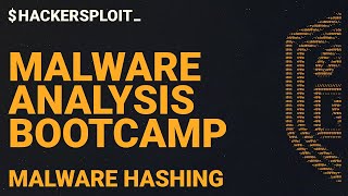 Malware Analysis Bootcamp  Generating Malware Hashes [upl. by Townsend]