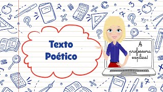 A professora explica TEXTO POÉTICO [upl. by Laeira]