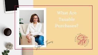 What Are Taxable Purchases [upl. by Atnuahc]