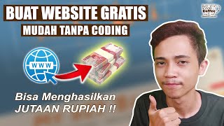 Cara Membuat Website Gratis dan Menghasilkan Uang dari Website [upl. by Blayze]