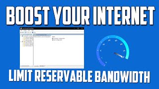 How to Change the Limit Reservable Bandwidth in Windows 10  Speed Up Internet [upl. by Yeblehs914]