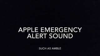 AppleiOS Emergency Alert Sound Effect [upl. by Olyhs]