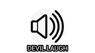 DEVIL LAUGH SOUND EFFECT [upl. by Hooper277]