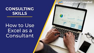 How to Use Excel as a Consultant [upl. by Flavio40]