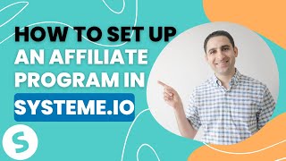 How to set up an affiliate program in Systemeio [upl. by Nomra858]