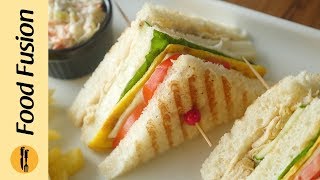 Club Sandwich recipe by Food Fusion [upl. by Justen]