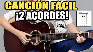 Canción Fácil para Principiantes En Guitarra Acústica ¡Solo 2 Acordes  CORAZON ESPINADO MANÁ [upl. by Taddeo]