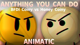 COINY  COINY ANIMATIC   Anything You Can Do  BFDI VS HONEY [upl. by Olympia]