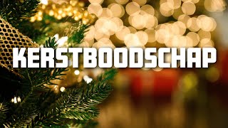 Kerstboodschap [upl. by Eduino]