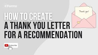 How To Create a Thank You Letter for a Recommendation EXPLAINED [upl. by Nomzed328]