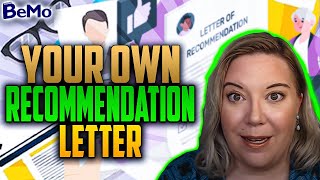 How to Write Your Own Letter Of Recommendation  BeMo Academic Consulting [upl. by Lerner56]