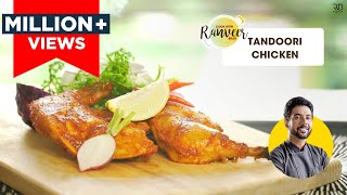 Tandoori Chicken 🍗  तंदूरी चिकन  Chicken Tandoori Bina Tandoor  Chef Ranveer Brar [upl. by Maggs716]