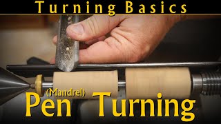 Mandrel Pen Turning  Turning Basics 03  Tools amp Basics  Part One [upl. by Ingelbert]