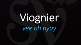 How to Pronounce Viognier French Wine Pronunciation [upl. by Nyrrad]