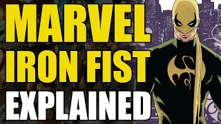 Marvel Comics Iron FistDanny Rand Explained [upl. by Ahsilek719]