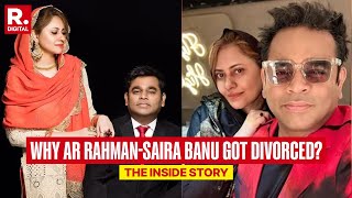 Why AR RahmanSaira Banu Got Divorced The Inside Story [upl. by Borek]