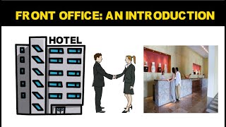 Hotel Front Office An Introduction [upl. by Blondy475]