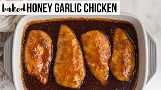 BAKED Honey Garlic Chicken Breasts SO easy  The Recipe Rebel [upl. by Cirdet]