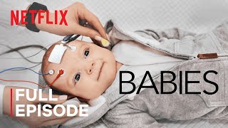 Babies  Crawling  FULL EPISODE  Netflix [upl. by Gelb]