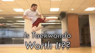 What is Taekwondo Even Good For [upl. by Ainer856]