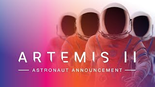 NASA Announces Artemis II Crew [upl. by Millisent]