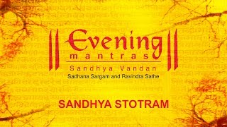 Sandhya Stotram  Evening Mantras  Devotional [upl. by Button]