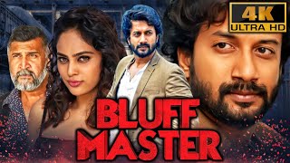 Bluff Master 4K  South Superhit Thriller Film  Satyadev Kancharana Nandita Swetha Brahmaji [upl. by Edi]