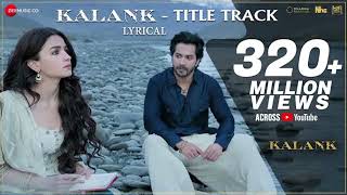 kalank title song slow reverb [upl. by Feldman667]