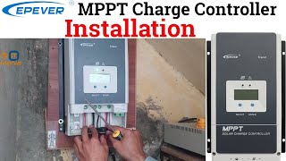 EPEVER MPPT Charge Controller Installation and Review [upl. by Alleacim]