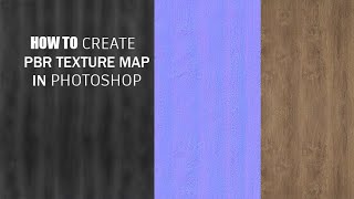 2 HOW TO CREATE PBR TEXTURE MAP IN PHOTOSHOP  NORMAL MAP  BUMP MAP  REFLECTION MAP  DIFFUSE [upl. by Kunin566]