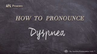 How to Pronounce Dyspnea Real Life Examples [upl. by Neill]