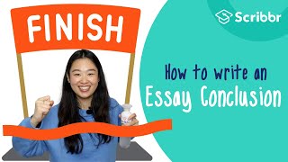 How to Write a Strong Essay Conclusion  Scribbr 🎓 [upl. by Yasnil527]