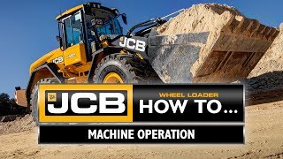 JCB Wheel Loader How To  Machine Operation [upl. by Seuqram329]