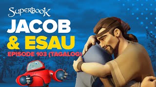 Superbook  Jacob and Esau  Tagalog Official HD Version [upl. by Wilmott861]