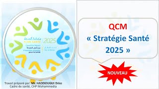 QCM  Plan Santé 2025  Nouveau [upl. by Mccully788]