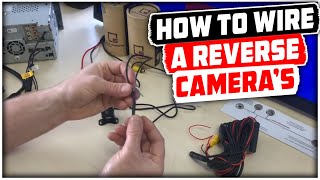 How To Wire A Reverse Cameras  Reverse Camera Wiring Explained [upl. by Hudson]