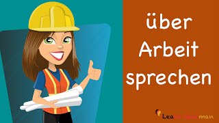 Learn German  German Speaking  Meine Arbeit  My work  Beruf  Profession  Sprechen  A1 [upl. by Therese]