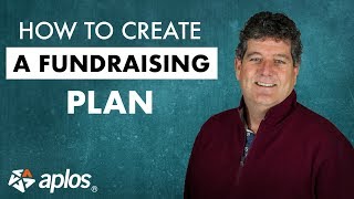 How to Create a Fundraising Plan [upl. by Astor214]