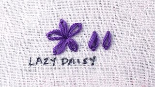 How to do a Lazy Daisy Stitch [upl. by Frendel]