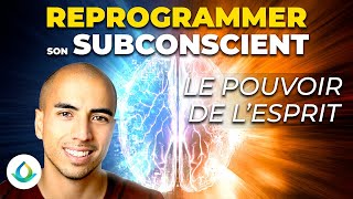 Comment Reprogrammer son Subconscient Le Pouvoir de lEsprit 12 [upl. by Schatz]