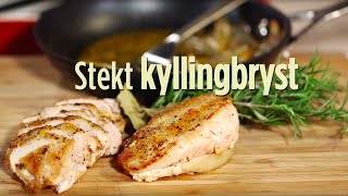 Hvordan steke kyllingfilet [upl. by Ardeha]