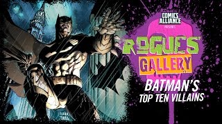 10 Greatest Batman Villains  Rogues Gallery [upl. by Peder]