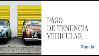 ¿Qué es y cómo funciona el pago de la tenencia vehicular [upl. by Ysset]