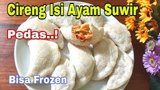 Cireng Isi Ayam Suwir Pedas Bisa Dibekukan untuk Ide Usaha Cireng Beku [upl. by Jahdal]