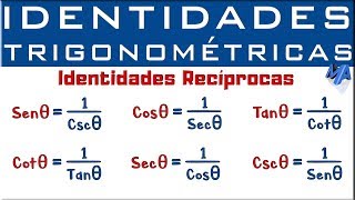 Identidades Trigonométricas  Identidades Recíprocas [upl. by Lavoie]