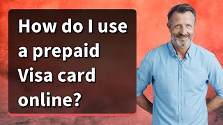 How do I use a prepaid Visa card online [upl. by Elbas403]