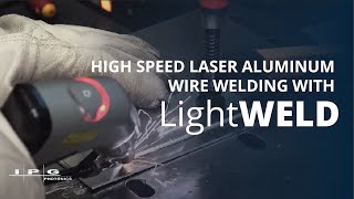 LightWELD High Speed Laser Welding [upl. by Yalhsa]