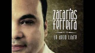 Zacarias Ferreira  Te Dejo Libre [upl. by Haimirej]